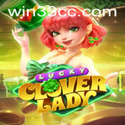 Descubra o Encantador Mundo do LuckyCloverLady: As Novas Regras do Jogo de Azar da Fortuna